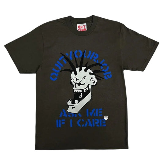 Quit Your Job - Care SS T-Shirt