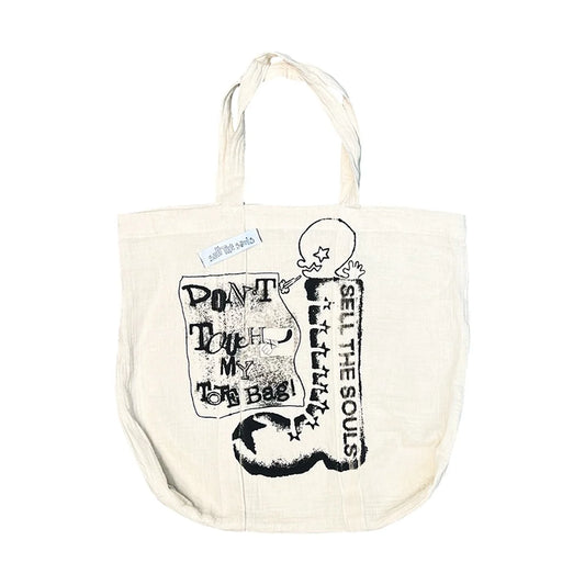Sell The Souls - Don't Touch My Tote