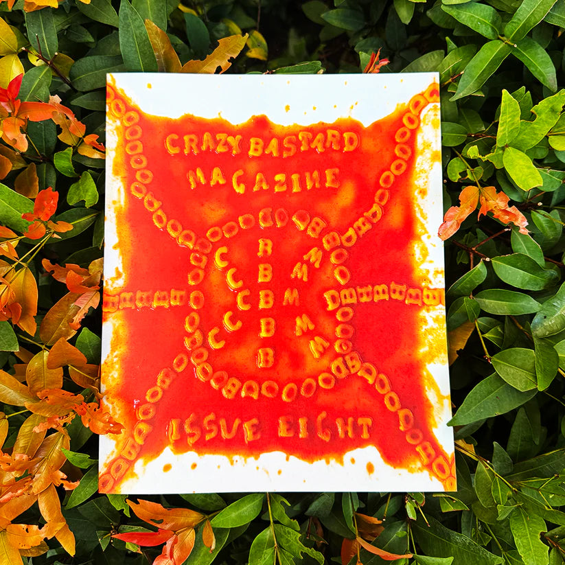 CRAZY BASTARD MAGAZINE ISSUE EIGHT